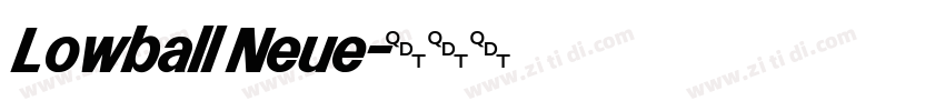 Lowball Neue字体转换